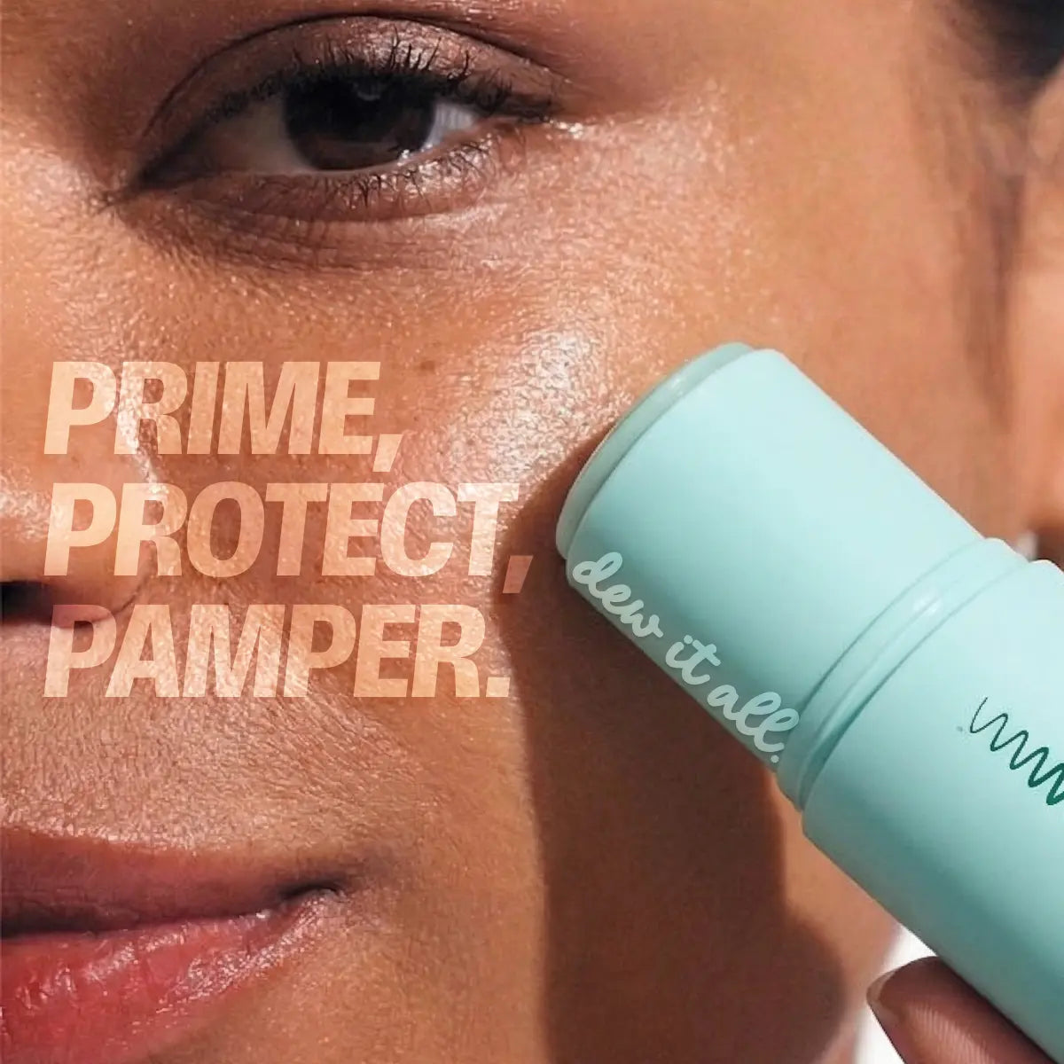 DEW IT ALL: 3-in-1 Moisturizer & Primer Stick with SPF 50 PA ++